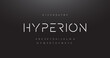 © rahmad creative - Modern futuristic sci-fi vector font. future space style typeface . Hyperion Minimalist style letters for logo, headline, poster, music or movie cover.Electronic, techno, geometric