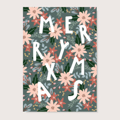 Wall Mural - Christmas greeting card, invitation. Floral pattern. Poinsettia flowers, pink berries, fir tree branches and eucalyptus. Hand lettered text Merry Xmas. Decorative festive holiday vector illustration.