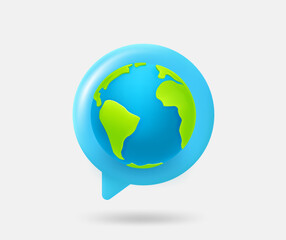 Poster - Speech cloud with the Earth. World communication concept. 3d vector isolated illustration