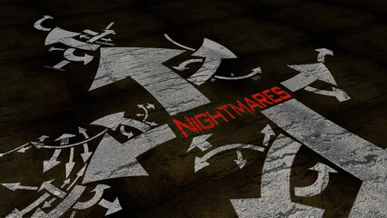 Nightmares text on a crossroad in different ways of arrows