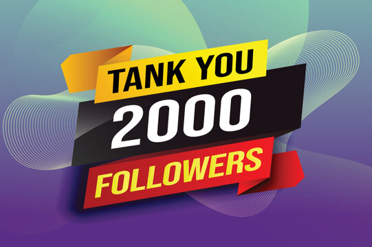 e thank you 2k 2000 followers tag. Banner design template for marketing. Last chance promotion or retail. background banner modern graphic design for store shop, online store, website, landing page