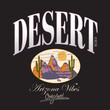 Desert Dreaming Arizona vibes, Western desert print design for t shirt. Arizona desert vibes vector artwork design.
