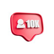 © Xvector - 10k followers speech bubble with 10k followers text 3d cutout