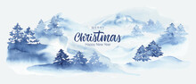 Winter Nature Background. Blue Watercolor Landscape With Snowy Hills, Trees, Forest. Christmas Greeting Card.