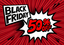 50 Percent OFF Discount On A Comics Style Bang Shape Background. Abstract Vector Black Friday Vector Illustration. Halftone Dot Versus Comic.  Pop Art Comic Discount Promotion Banners.