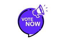 Vote Now! Megaphone With Text, Vote Now. Loudspeaker With Speech Bubble. Banner For Business, Marketing And Advertising. Social Media Banner. Vector Illustration
