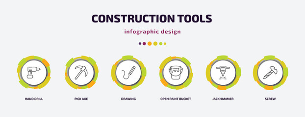 Poster - construction tools infographic template with icons and 6 step or option. construction tools icons such as hand drill, pick axe, drawing, open paint bucket, jackhammer, screw vector. can be used for