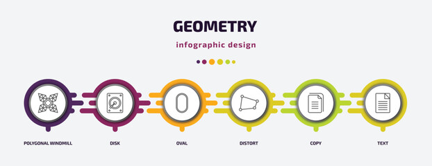 Poster - geometry infographic template with icons and 6 step or option. geometry icons such as polygonal windmill, disk, oval, distort, copy, text vector. can be used for banner, info graph, web,
