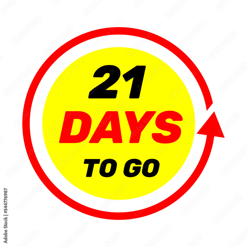 21 days to go sign label vector art illustration with red arrow and ...