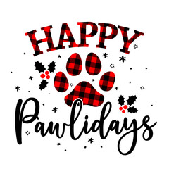 Poster - Happy pawlidays (Holidays)- Paw print shaped dog or cat paw prints for gift tag. Hand drawn footprints for Xmas greetings cards, invitations. Good for t-shirt, mug, scrap booking, gift, printing press