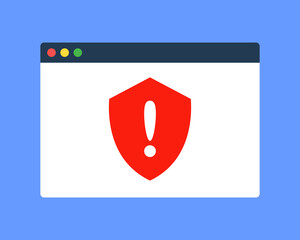Fototapete - Web browser window with red shield icon. Symbol of dangerous website detection, or cybercrime. Internet threat protection or cyber security concept. Simple flat cartoon vector technology illustration.