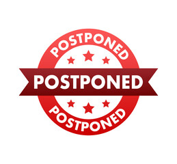 Sorry, this event is Postponed sign, label. Vector stock illustration