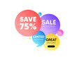 © blankstock - Discount offer bubble banner. Save 75 percent off tag. Sale Discount offer price sign. Special offer symbol. Promo coupon banner. Discount round tag. Quote shape element. Vector