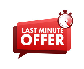 Wall Mural - Last minute offer with clock for promotion, Offers Label. Vector stock illustration.