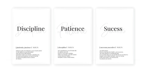 Wall Mural - Discipline, patience and success definition, vector. Minimalist modern poster design. Motivational, inspirational quotes. Noun description. Wording Design isolated on white background. Wall artwork