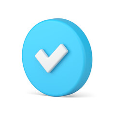 Poster - Blue circle approved checkmark confirmed deal success button option 3d icon realistic