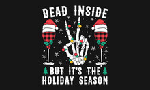 Dead Inside Skull Skeleton Christmas T-shirt