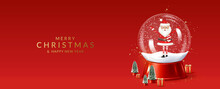 Christmas And New Year Greeting Card With Transparent Snow Globe With Santa Claus.	