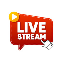 Poster - Live Stream Button, icon, emblem. Live Stream label. Mouse click on banner. Vector illustration.