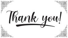 Thank You Fancy Style Text  Black And White Typography Thank You