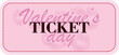 © Meow Meow - Valentine's day ticket coupon valentine's day decorations pink red kiss winter online commerce online store event invitation valentines day 2024