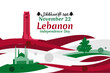 Translation: Independence day. November 22, happy independence day of Lebanon Vector Illustration. Suitable for greeting card, poster and banner.