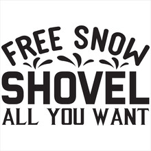 Free Snow Shovel All You Want