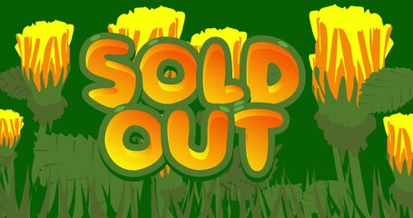 Poster - Flower Meadow with Sold Out Text. Wildflower cartoon animation.