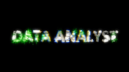 Poster - green cybernetical text DATA ANALYST with noise distortion, isolated - object 3D illustration