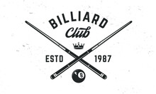 Billiard Club Logo Template. Billiard Logo. Crossed Billiard Cues With Ball And Crown Isolated On White Background. Vector Emblem