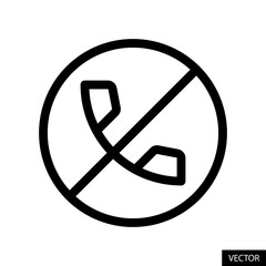 Poster - Do not call, No phone calls, Forbidden, Not allowed vector icon in line style design for website, app, UI, isolated on white background. Editable stroke. Vector illustration.