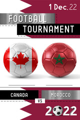 Canvas Print - Canada and Morocco football match - Tournament 2022 - 3D illustration