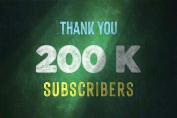 200 K subscribers celebration greeting banner with Chalk Design