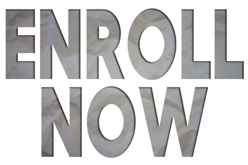 Poster - Enroll Now text with Torn, Crumpled White Paper on colored background.