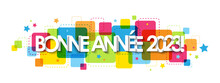 Bannière Typographiqe BONNE ANNEE 2023 Sur Fond Coloré Avec étoiles