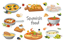 Spanish Food Elements Isolated Set. Bundle Of Traditional Meals - Paella, Gazpacho, Tortilla, Churros, Tapas, Meat And Vegetable Dishes Or Ingredients. Illustration In Flat Cartoon Design