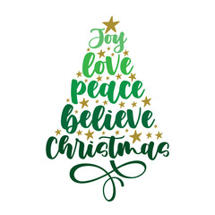 Poster - Joy, love, peace, believe, Christmas - handwritten greeting with stars. Good for greeting and post card, textile print, poster, label and other decoartion for Christmas.