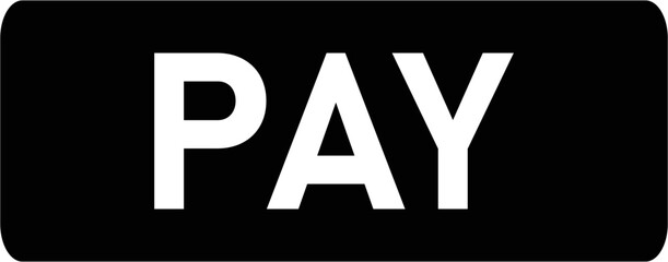 Aufkleber - pay button icon on white background. concept of online shopping. flat style.
