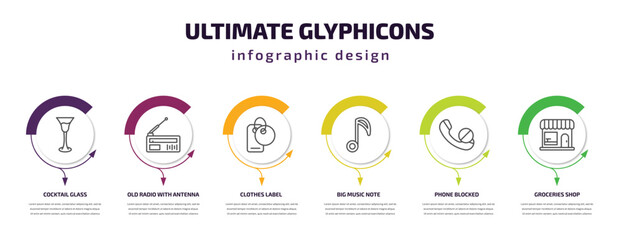 Wall Mural - ultimate glyphicons infographic template with icons and 6 step or option. ultimate glyphicons icons such as cocktail glass, old radio with antenna, clothes label, big music note, phone blocked,