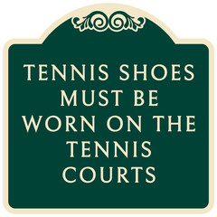 Canvas Print - Decorative playground rules and safety sign tennis shoes must be worn on the tennis court