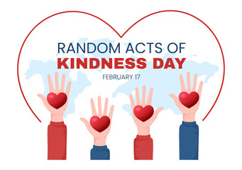 Wall Mural - Random Acts of Kindness on February 17th Various Small Actions to Give Happiness in Flat Cartoon Hand Drawn Template Illustration