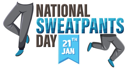 Wall Mural - National Sweatpants Day Text Banner