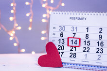 Calendar With The Date February 14, A Festive Background For Valentine's Day.