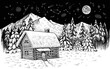 Winter night, moon, stars, and constellations in the sky. Wooden house in the mountain and forest, covered with snow. Landscape with a cabin on Christmas night. Vector black and white sketch.