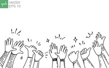 Doodle Of Hands Clapping Ovation. Applause, Thumbs Up Gesture Hand Drawn. Success People Hand Up Sketch. Vector Illustration Isolated On White Background. EPS 10.