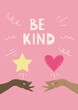 Be Kind illustrated quote