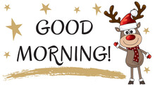 Christmas Good Morning Greeting Card With Funny Reindeer And Golden Stars 