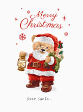 Merry Christmas Slogan With Cute Bear Doll In Santa Claus Costume Vector Illustration