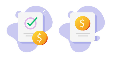 Pay payment notice notice vector icon, tax paid invoice symbol, money charge issue graphic flat, successful completed valid loan credit notification, fine penalty legal debt notification clipart image