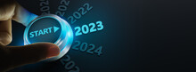 Happy New Year 2022,Finger About To Twist The Start Button 2023 With The Text 2022,2023,2024 And Start On Twist Button.Concept Of Planning,start,career Path,business Strategy,opportunity And Change